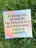 Moments of Doubt Sticker