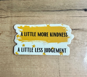 Little More Kindness Sticker
